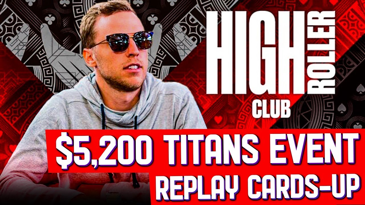 $5,200 TITANS Lena900 | Bounatirou | wizowizo Replay CARDS-UP $200k Gtd High Roller Club