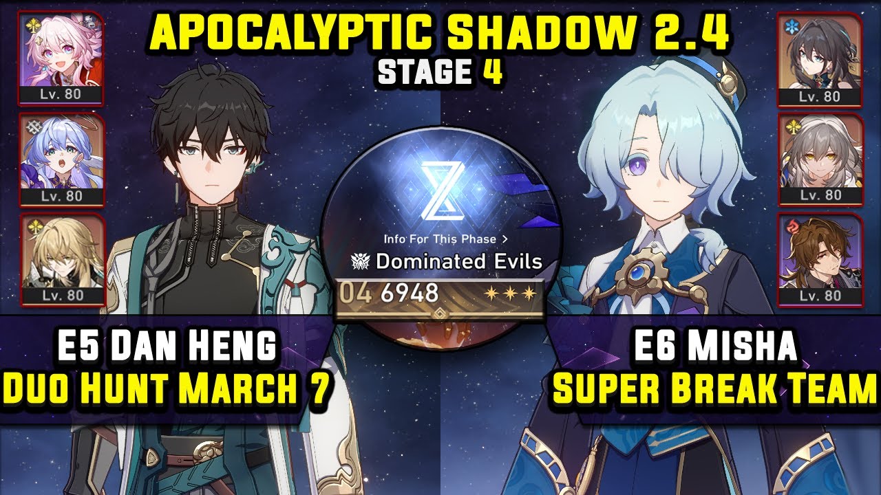 E5 Dan Heng Carry & E6 Misha Super Break (3 Stars) Apocalyptic Shadow 4 Honkai Star Rail 2.4