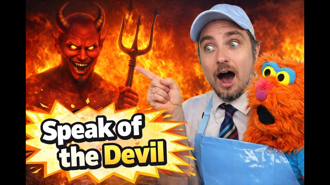 Idiom: Speak of the Devil