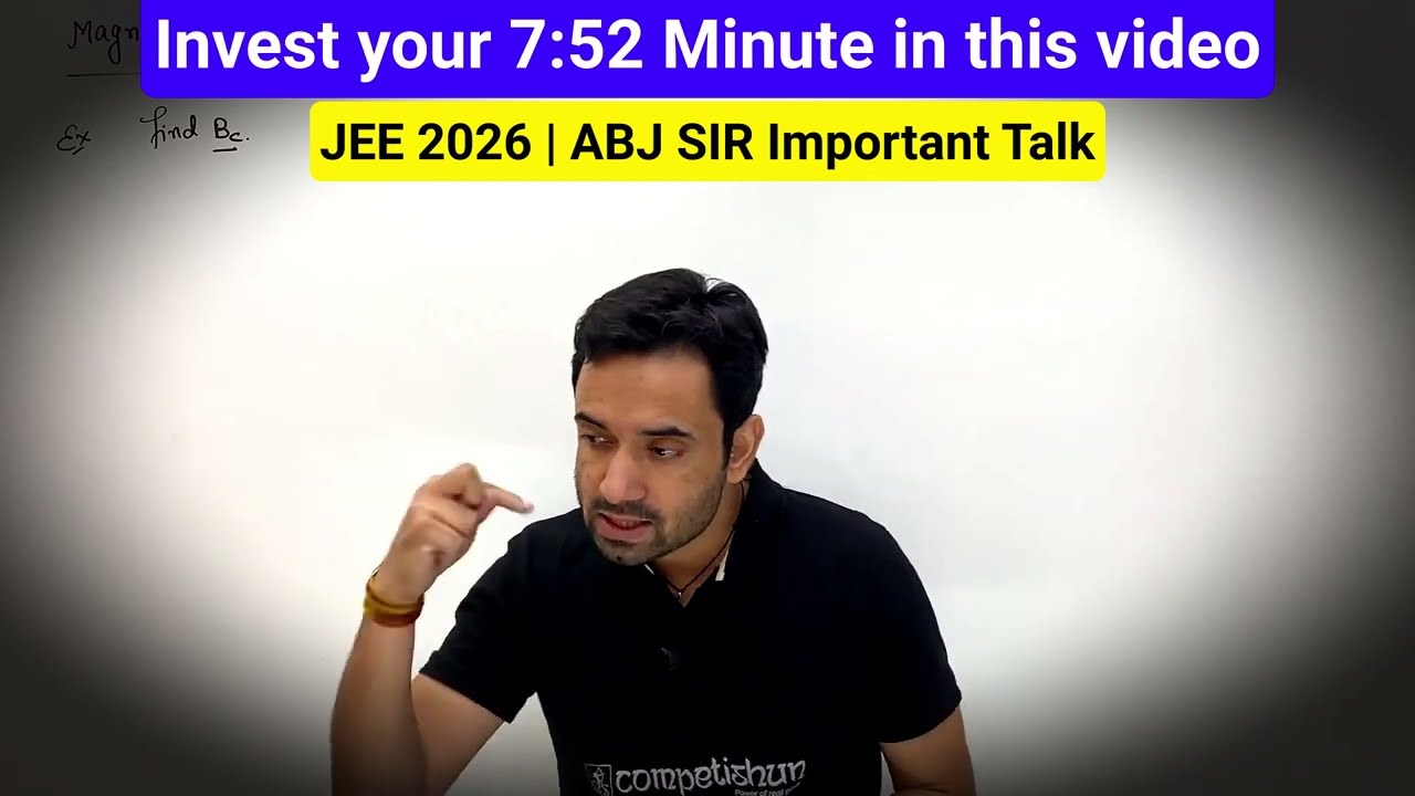 Only Toppers Know This Mindset in JEE Exam | How IIT Selects You? | ABJ Sir Motivation | JEE 2026