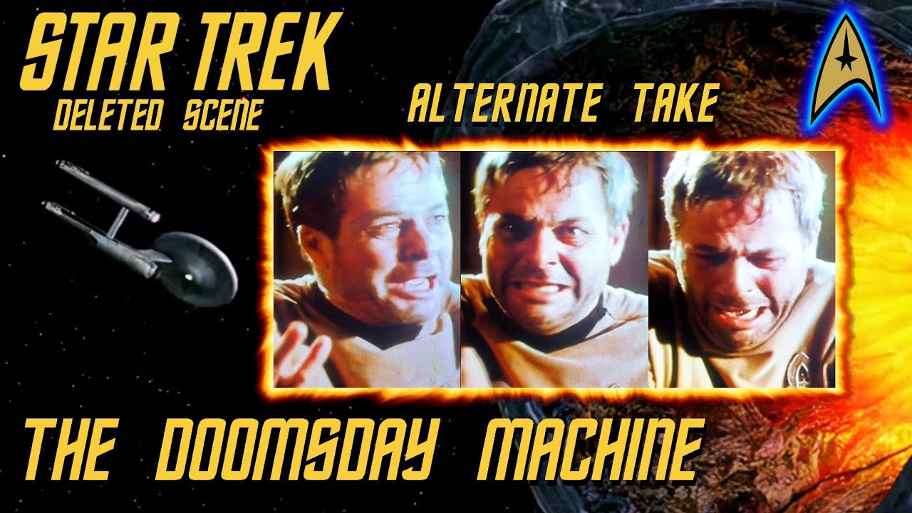 Star Trek: Alternate Take - The Doomsday Machine - 