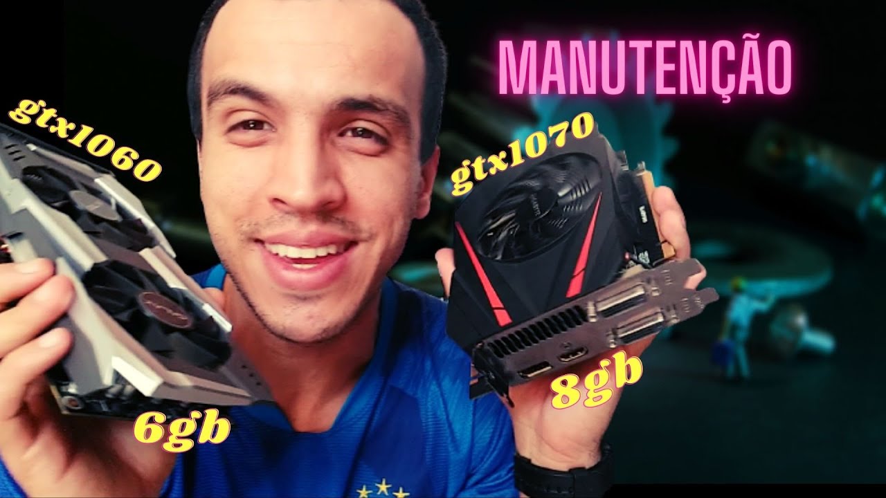 Manutenção das minhas GTX 1060 6GB Galax e GTX 1070 8GB Single Fan Gigabyte - ThermalPad e Pasta