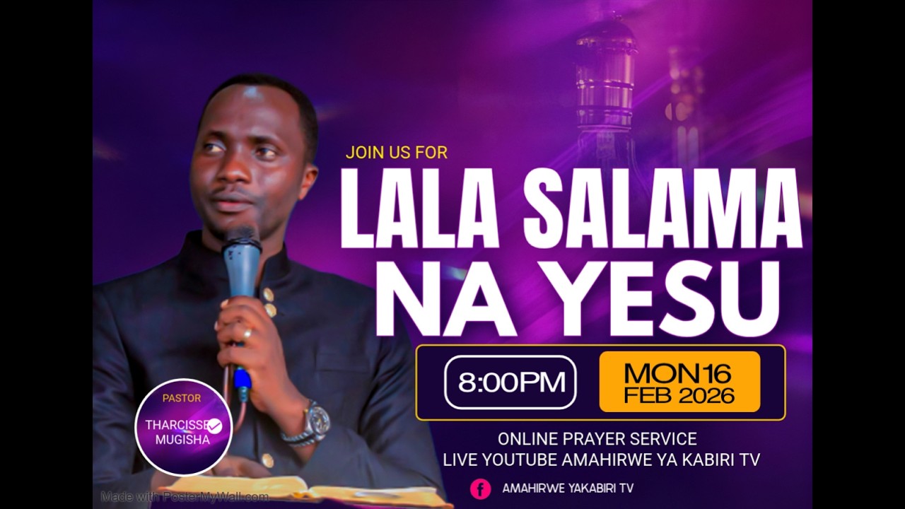 LE16-3-2026 LALA SALAMA YUYU MUNSI  / KURONKA UBUMENYI BWO MWISHURE  by PASTOR MUGISHA THARCISSE