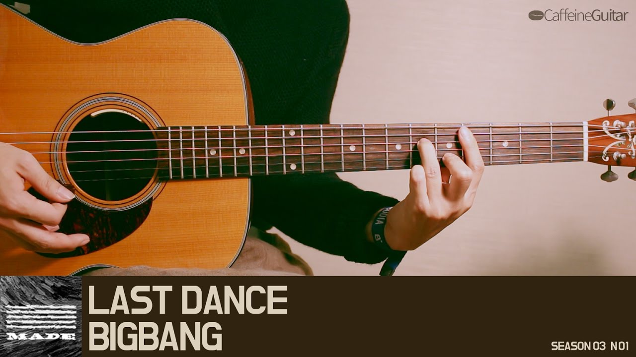 LAST DANCE - BIGBANG | Guitar Cover, Lesson, Chord