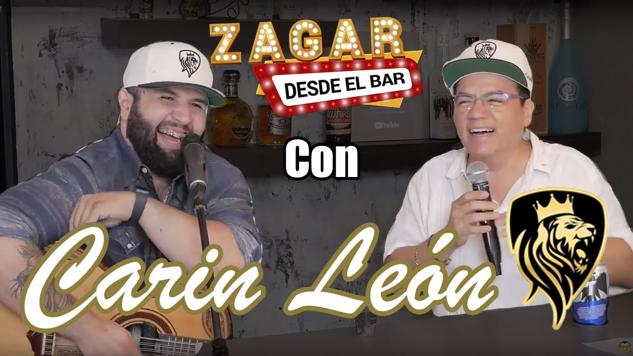 Zagar desde el bar con Carin Leon