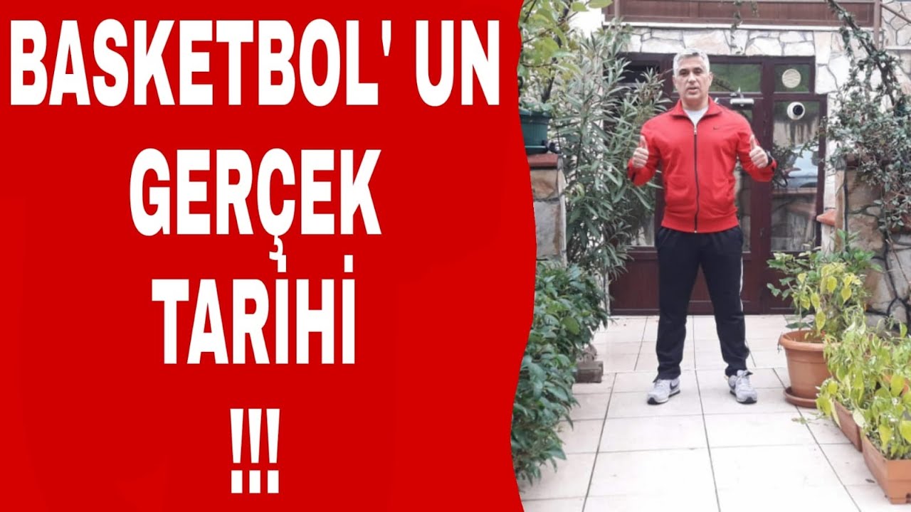 BASKETBOL'UN TARİHİ (DÜNYA VE TÜRKİYE'DE TARİHÇESİ ? BASKETBOL OYUN KURALLARI VE SAHA ÖLÇÜLERİ