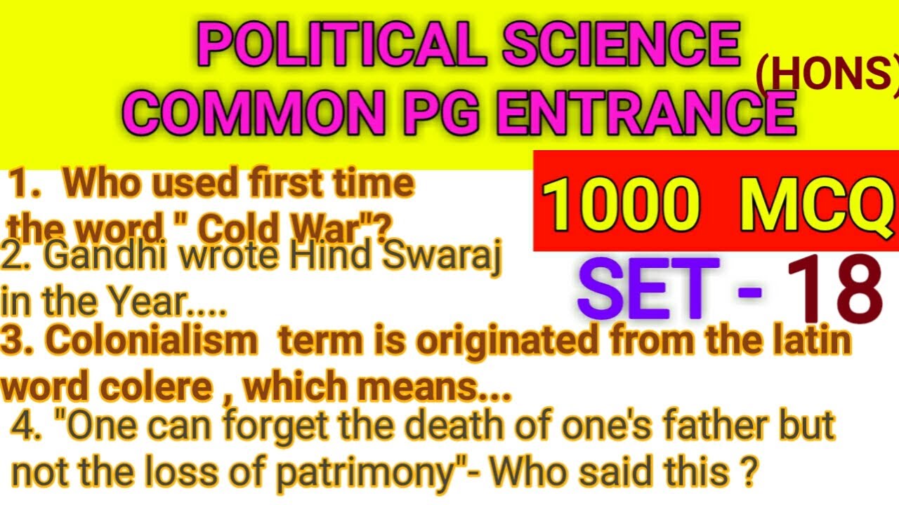 PG- POLITICAL SCIENCE -1000 MCQ SERIES FOR ODISHA CPET/PG ENTRANCE EXAM 2020 SET- 18