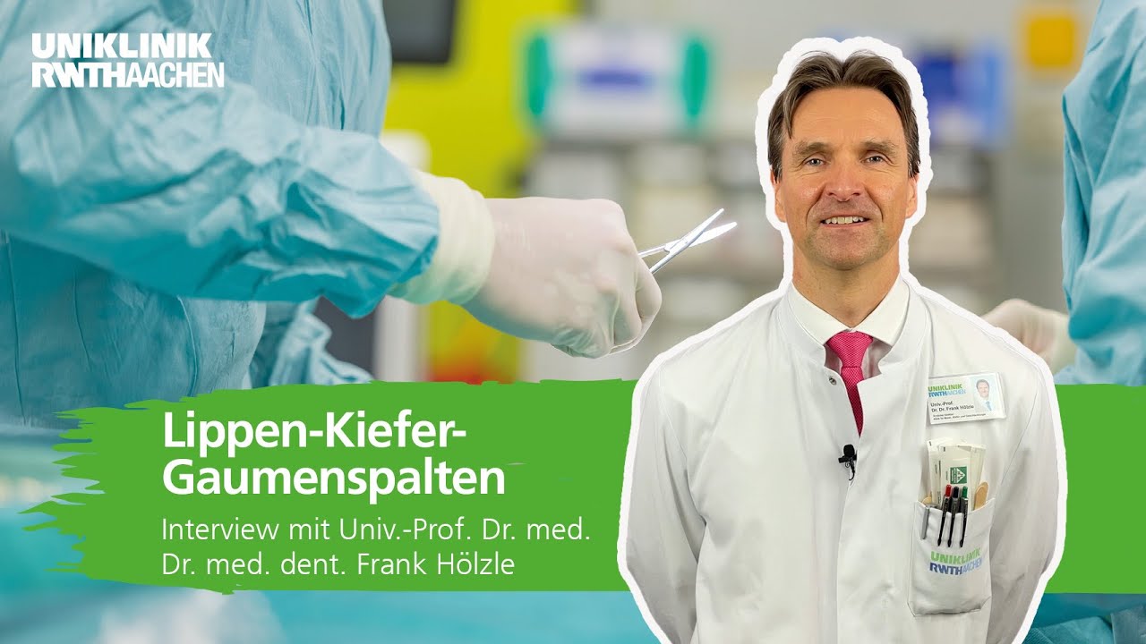 Lippen-Kiefer-Gaumenspalten: Prof. Hölzle beantwortet die wichtigsten Fragen