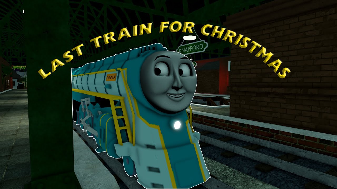 Last Train For Christmas - Locos/Sodor Online Remake