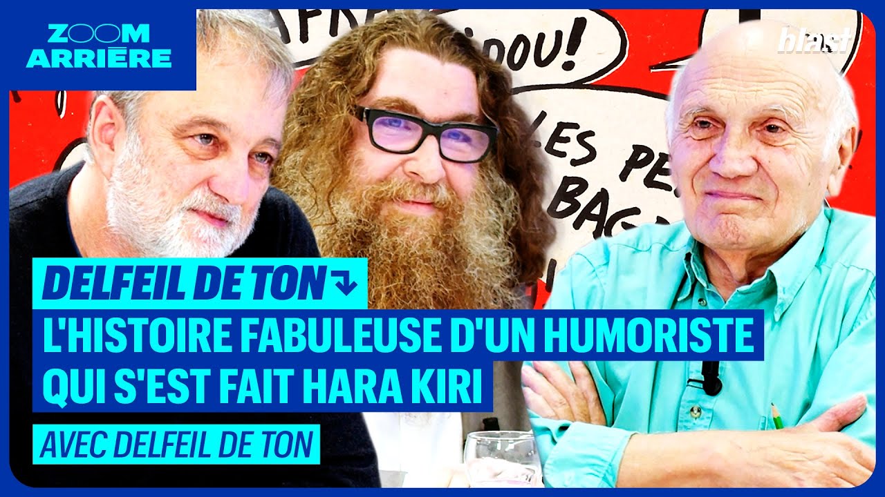 DELFEIL DE TON : L'HISTOIRE FABULEUSE D'UN HUMORISTE QUI S'EST FAIT HARA KIRI