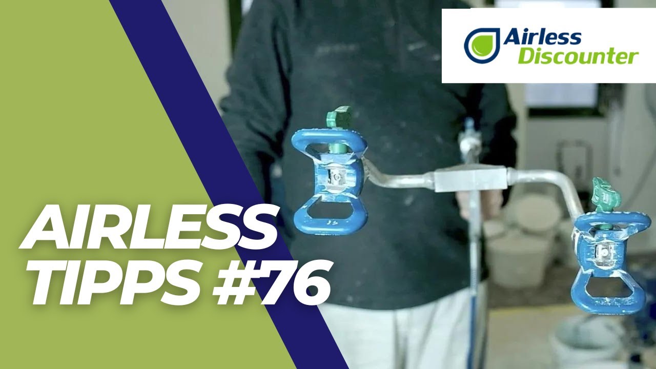 Zweiköpfige Spritzlanze - Airless Tipps #76
