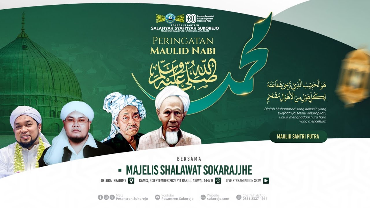 🔴[LIVE] "Peringatan Maulid Nabi Muhammad ﷺ Tahun 1447 H. (Santri Putra)" 04/09/2025 || S3tv