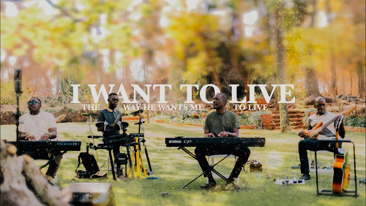 I Want To Live The Way He Wants Me To Live