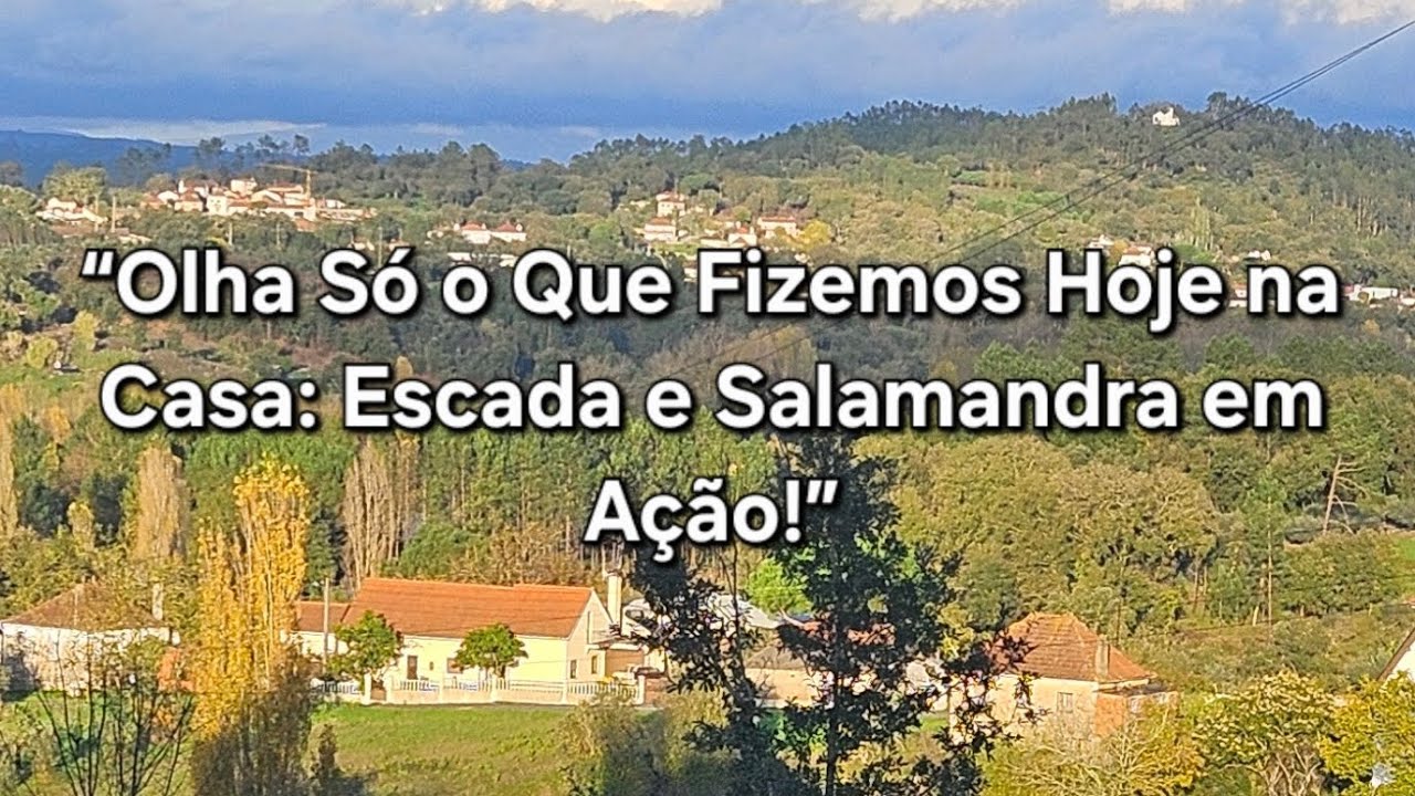 🇵🇹 “Olha Só o Que Fizemos Hoje na Casa: Escada e Salamandra em Ação!”#ReformaDaCasa #ObrasEmCasa 🇵🇹