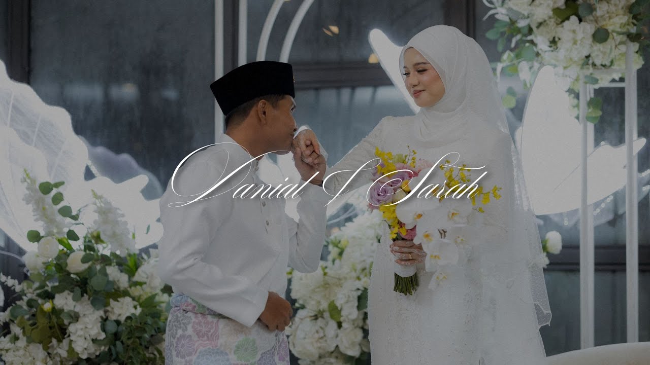 THE SOLEMNIZATION OF SARAH & DANIAL