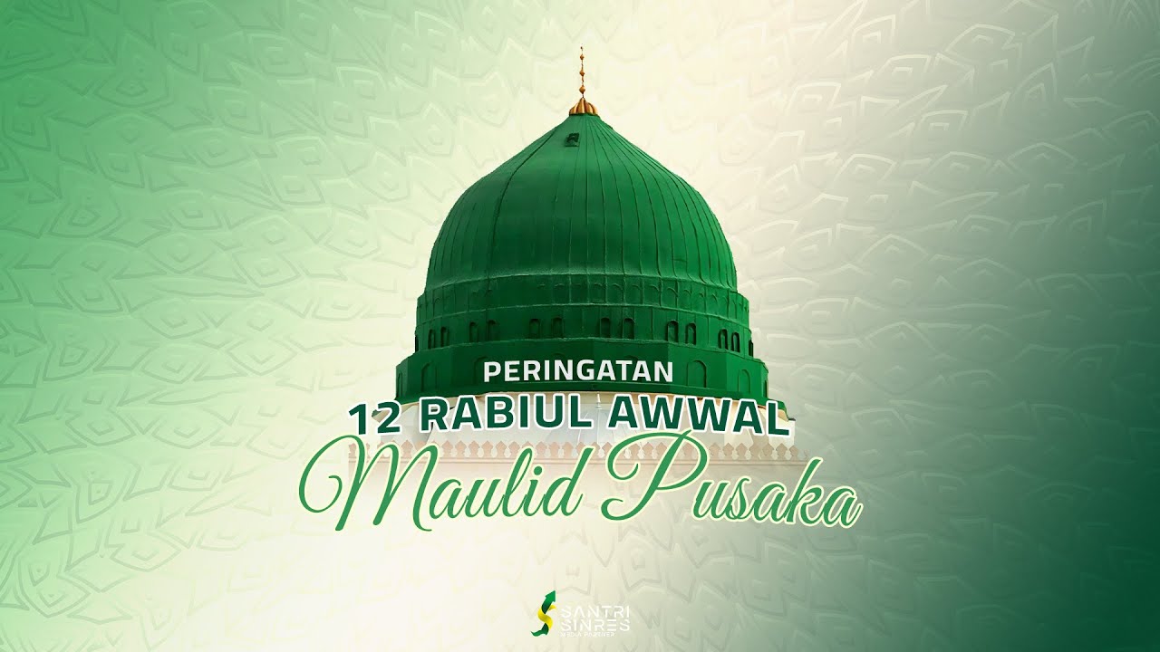 MAULID PUSAKA 12 RABIUL AWWAL || PP SINDANG RESMI PUSAT