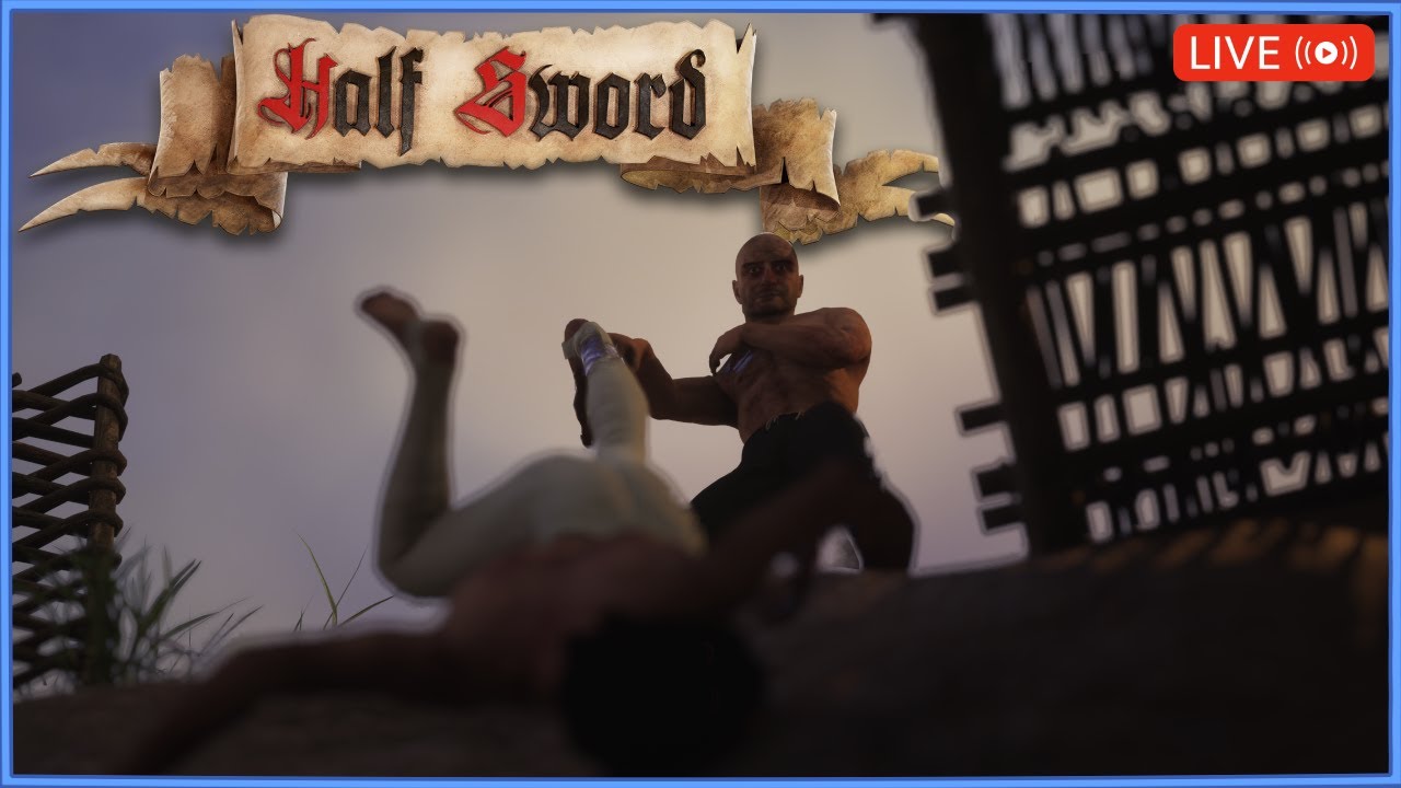 🔴LIVE |The Minkster Returns to Half Sword #gaming #halfsword