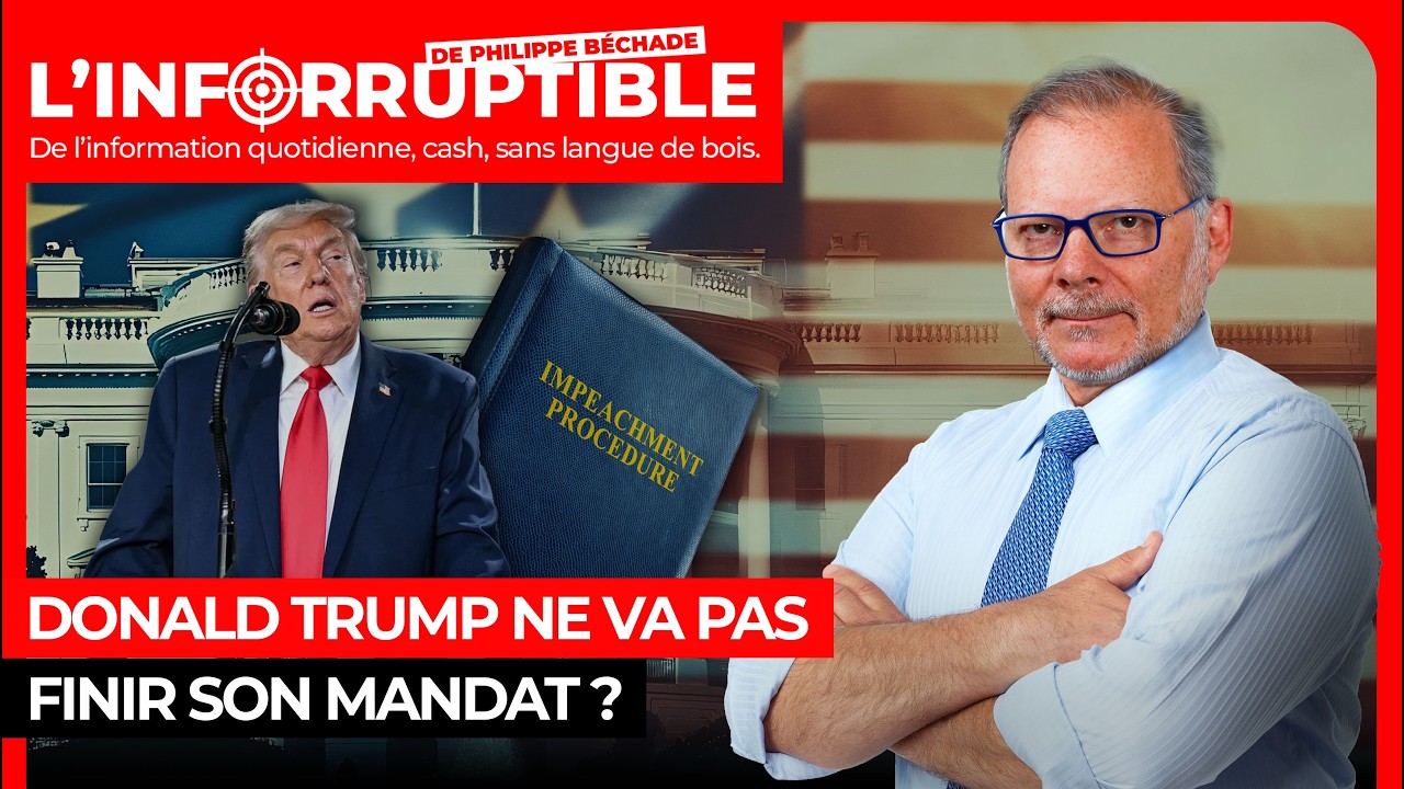 Donald Trump ne va pas finir son mandat ?