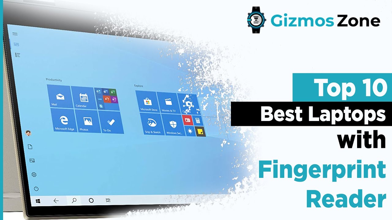 Best Laptops with Fingerprint Reader in 2021 [Reviews]