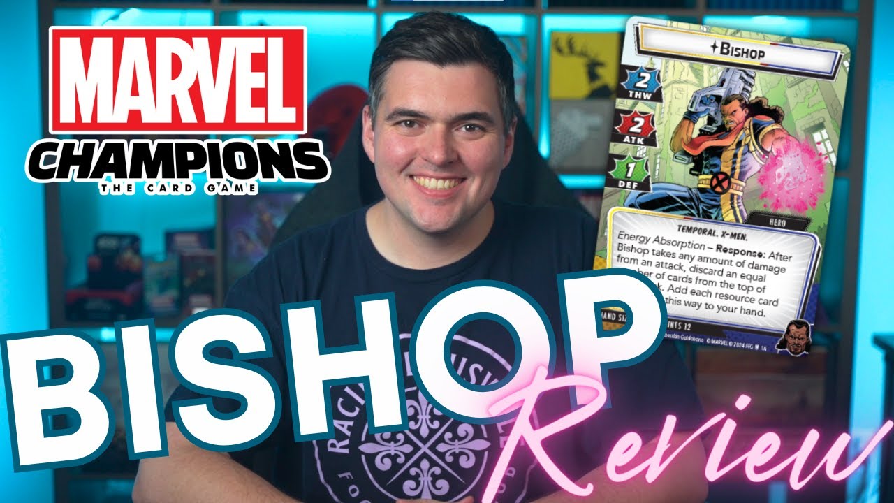 Bishop Marvel Champions Review - Hero Spotlight