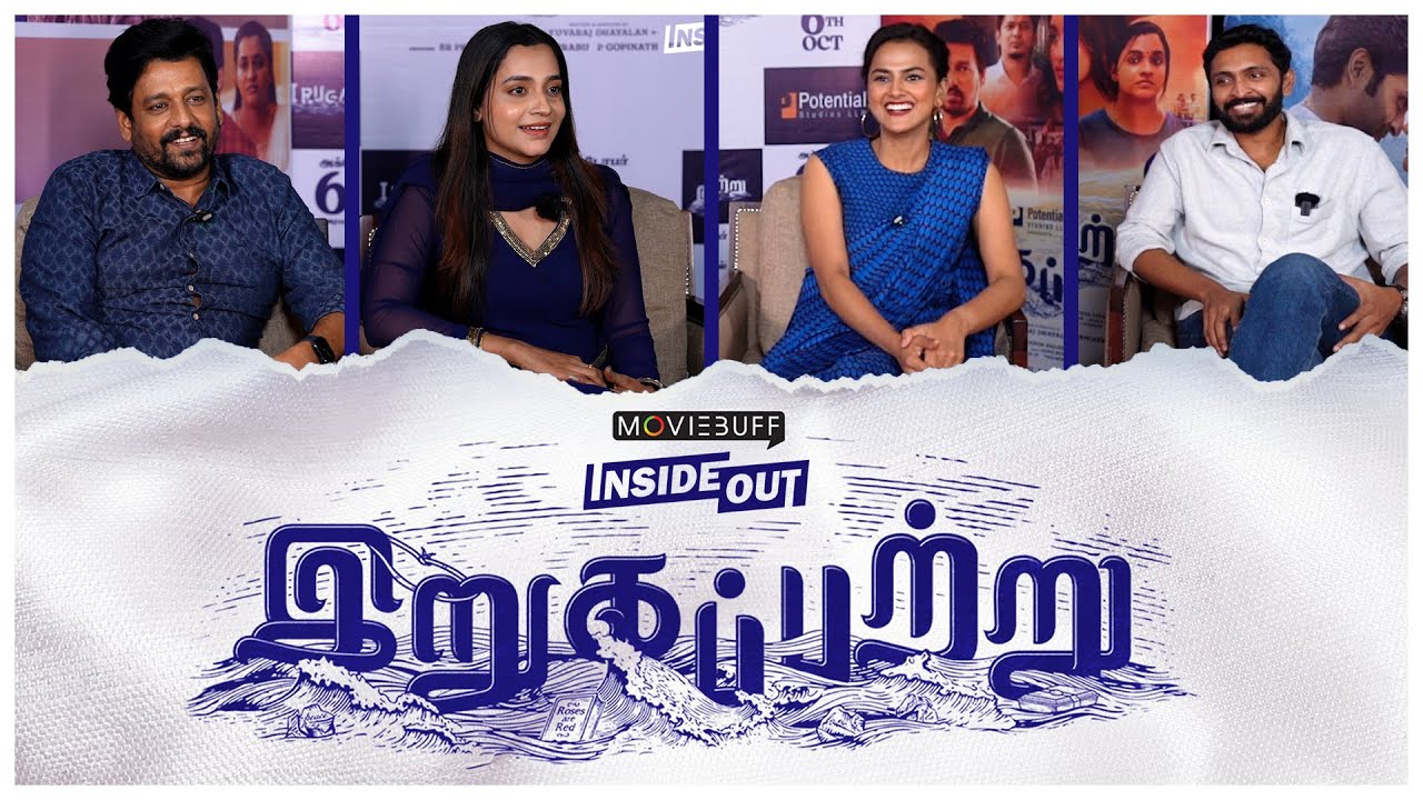 Inside Out with the couples of IRUGAPATRU - Vikram Prabhu | Shraddha Srinath | Vidharth | Abarnathi