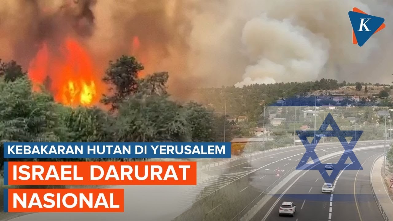 Kebakaran Menyebar Cepat , Israel Darurat Nasional