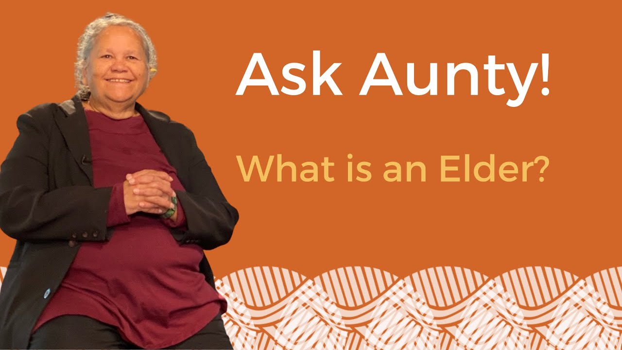 Dear Abby &ndash; Ask a Question About Aboriginal Culture | Ep 1 - Elders