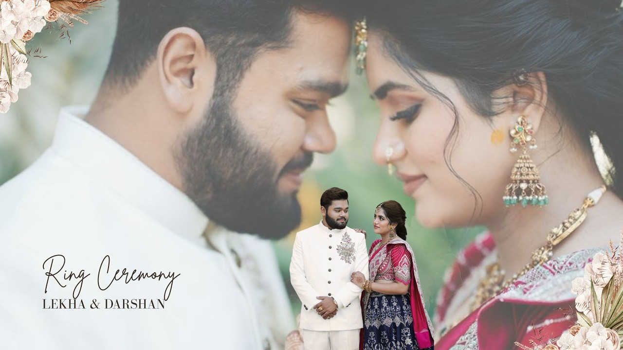 LEKHA & DARSHAN RING CEREMONY  4K VIDEO