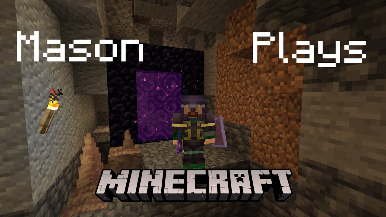 Eleventh Nether Portal Travel | Mason Plays Minecraft #182
