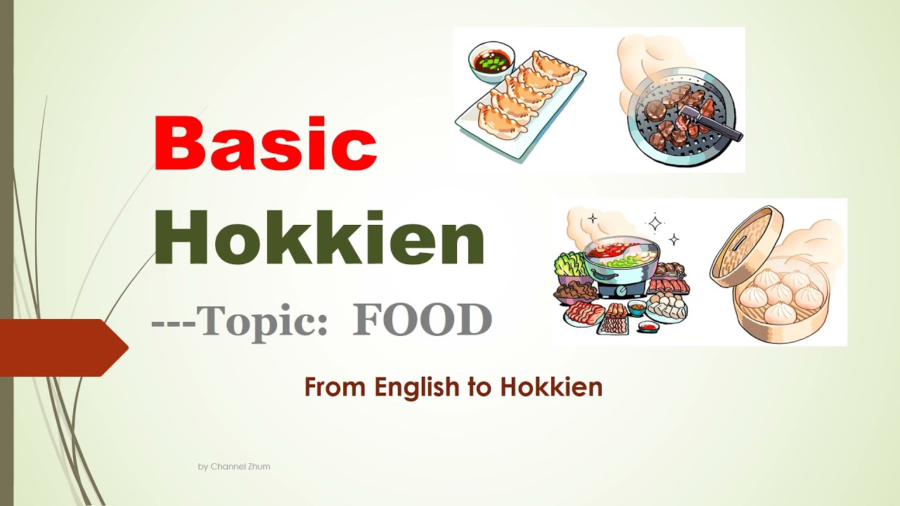 What do you call these food items in Hokkien? 🍉🍌🍍🍞🍳☕