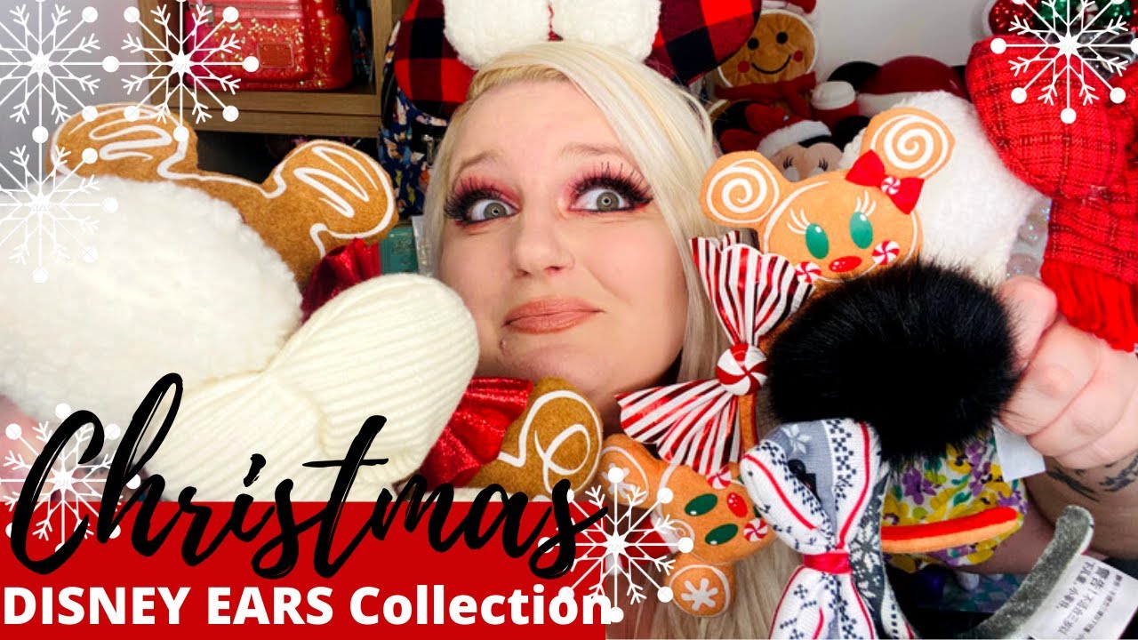 christmas disney ear collection || DISNEY EARS HAUL || Disney ears 2021