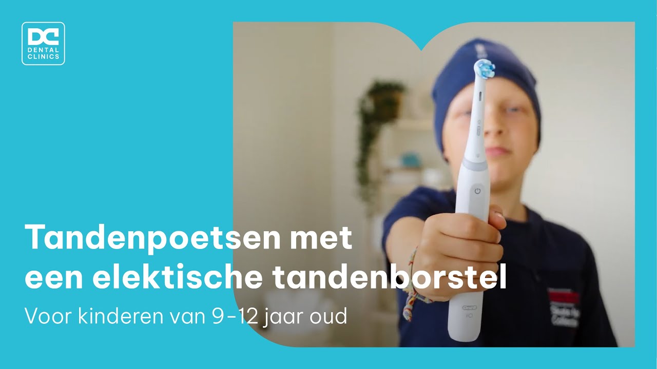 Tandenpoetsen met een elektrische tandenborstel - poetsinstructie voor kinderen van 9 tot 12 jaar