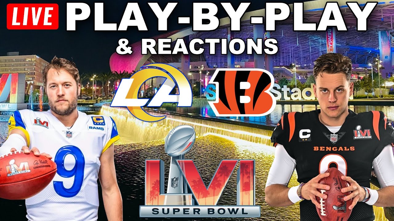 Los Angeles Rams vs Cincinnati Bengals | Live Play-By-Play & Reactions