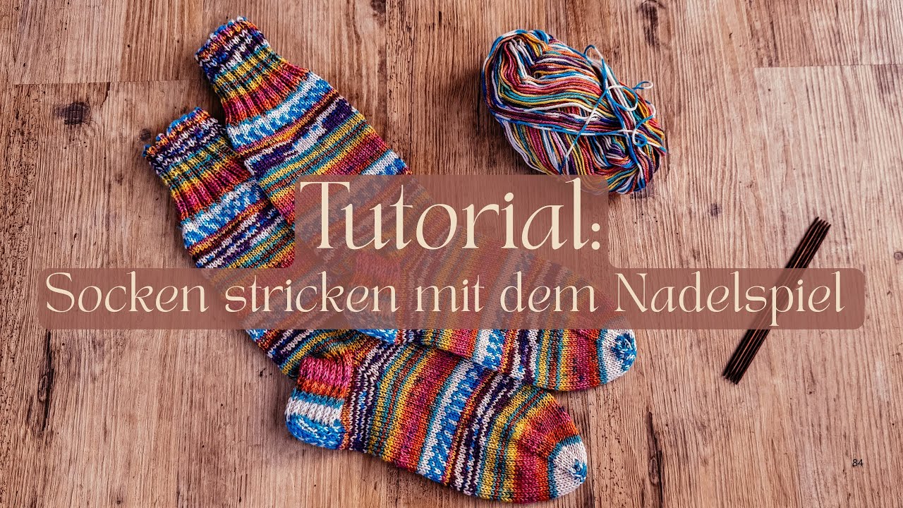 Tutorial: Socken stricken mit dem Nadelspiel 🧦🧶
