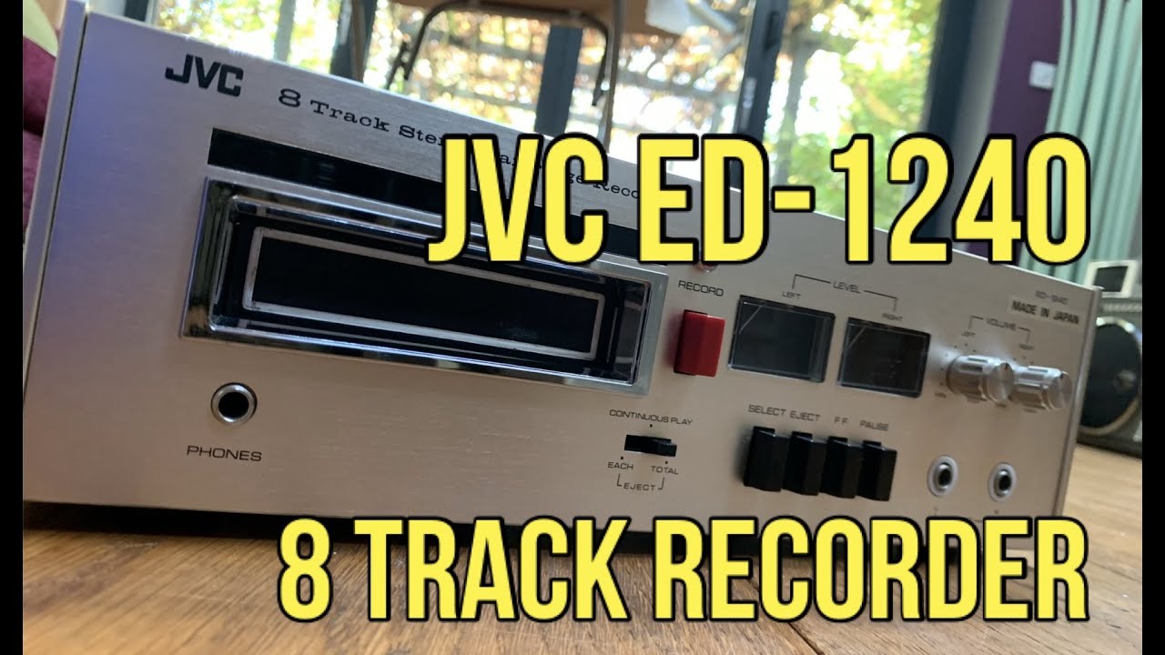 JVC ED1240 8 Track Recorder Service