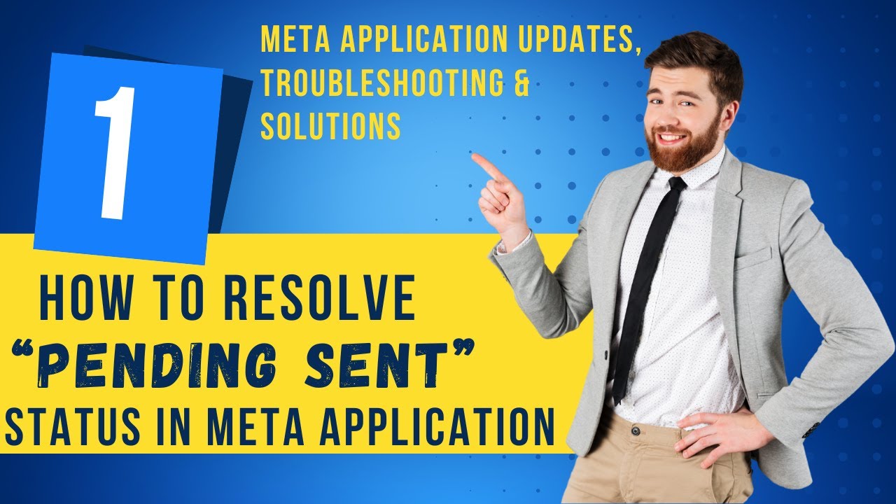 How to Fix Pending Sent Status in Meta Application | Troubleshooting Guide