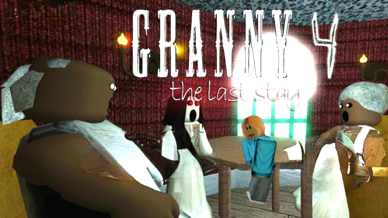Granny 4 The Last Stay In Roblox Full Gameplay