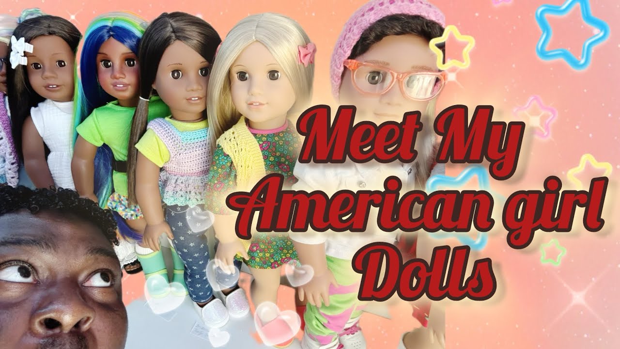 MEET MY AMERICAN GIRL DOLLS… again! 