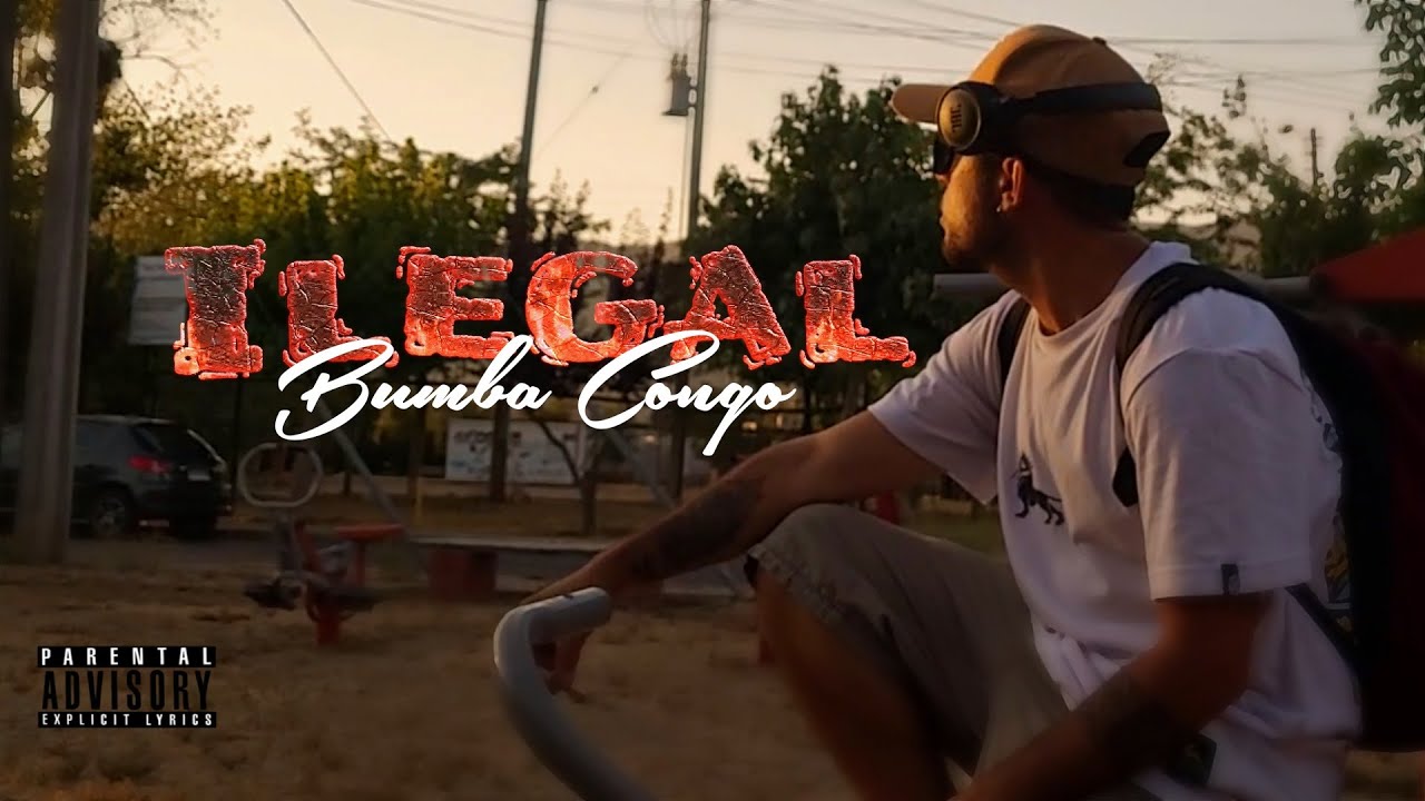 Bumba Congo - Ilegal (Official Video)