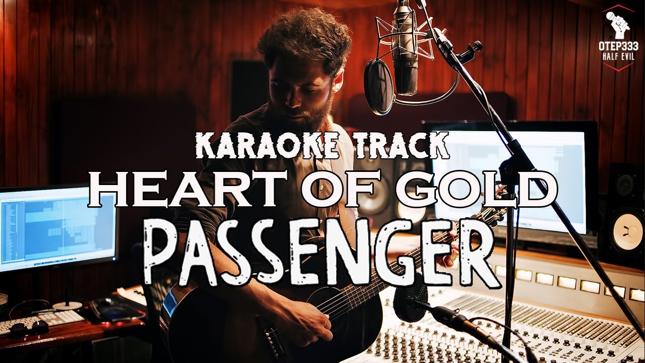 Passenger | Heart Of Gold (Cover) 🎤HQ Karaoke🎤
