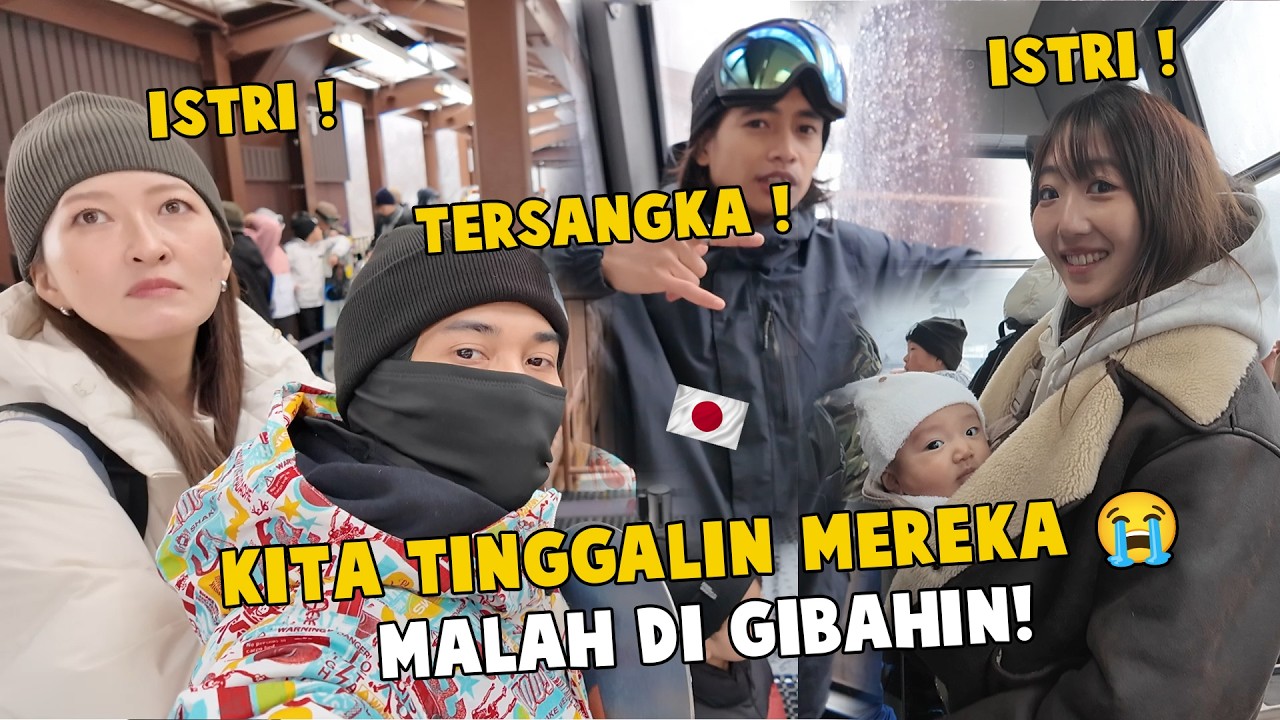 NEKAT TINGGALIN PARA ISTRI JEPANG SEHARIAN! MALAH DIGOSIPIN 😭SNOWBOARD KENA GIBAH!