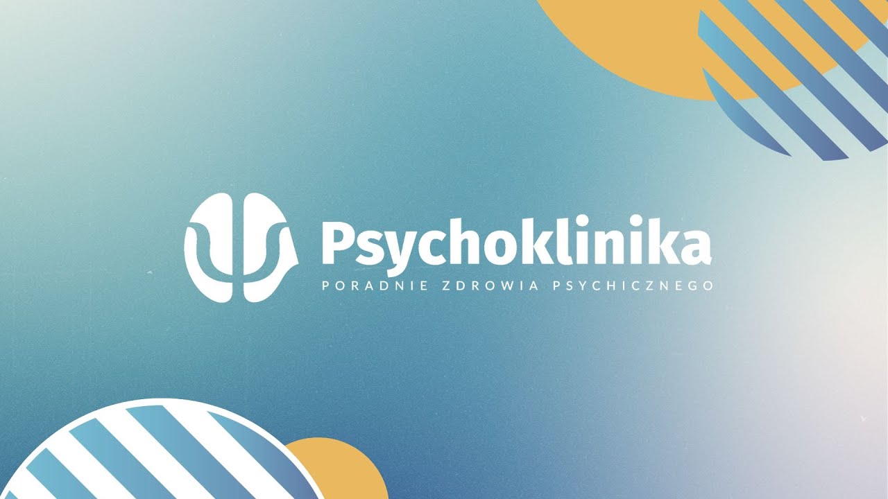 Psychoklinika Poradnie Zdrowia Psychicznego