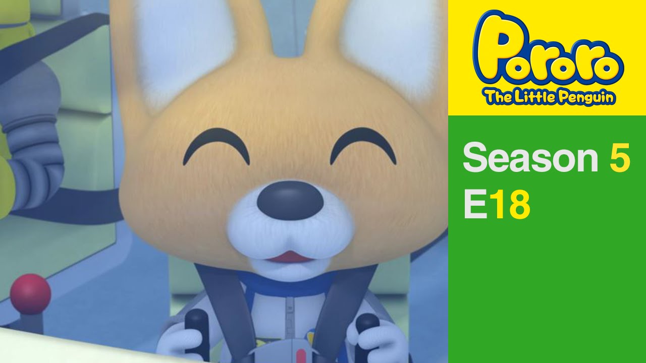 [Pororo S5] #18 We Want To Go To Space