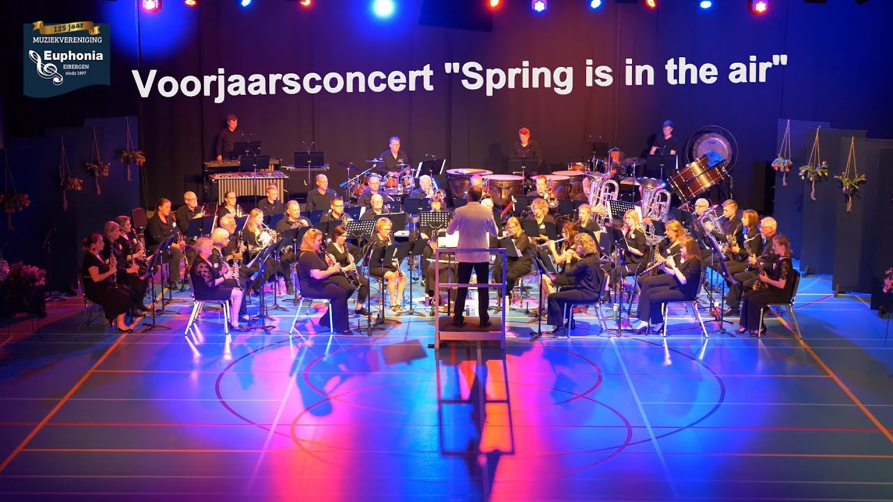 Voorjaarsconcert Euphonia // Spring is in the air // Eibergen