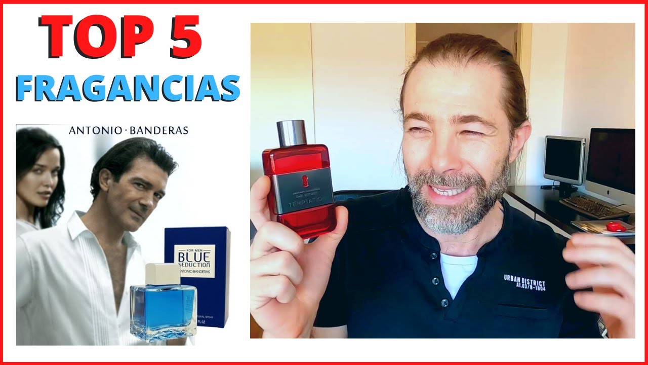 Top 5 Las Mejores Fragancias de ANTONIO BANDERAS