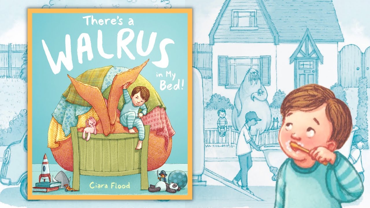 There's A Walrus In My Bed | Read Aloud Bedtime Stories [With Sound Effects]