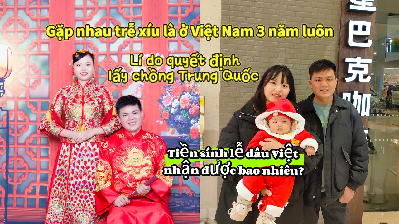 156 Lí do lấy chồng Trung Quốc, tiền sinh lễ Dâu Việt nhận được bao nhiêu?