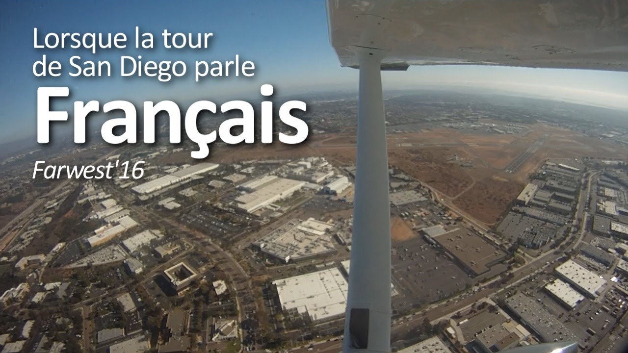 La tour de San Diego me parle français ! (version longue) (Farwest'16)