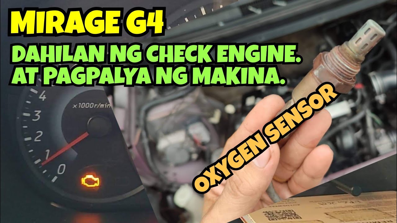 MIRAGE G4 CHECK ENGINE OXYGEN SENSOR.