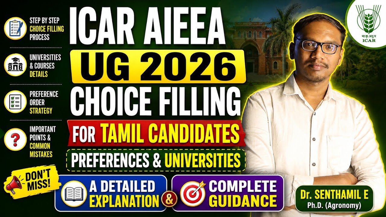 A complete choice filling guidance for ICAR AIEEA UG 2026 in Tamil | Universities & courses